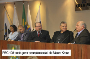 Read more about the article PEC 108 pode gerar anarquia social, diz Mauro Kreuz