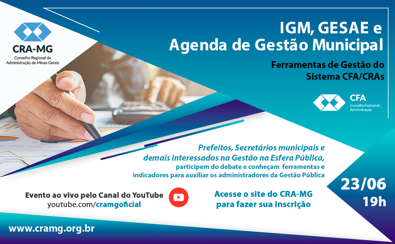 You are currently viewing Webinar: “IGM, GESAE e Agenda de Gestão Municipal – Ferramentas de Gestão do Sistema CFA/CRAs”