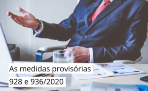 Read more about the article Medidas Provisórias 928 e 936/2020 trouxeram mudanças na relação empregado x empregador