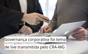 Read more about the article Governança corporativa na gestão de pessoas é discutida em live