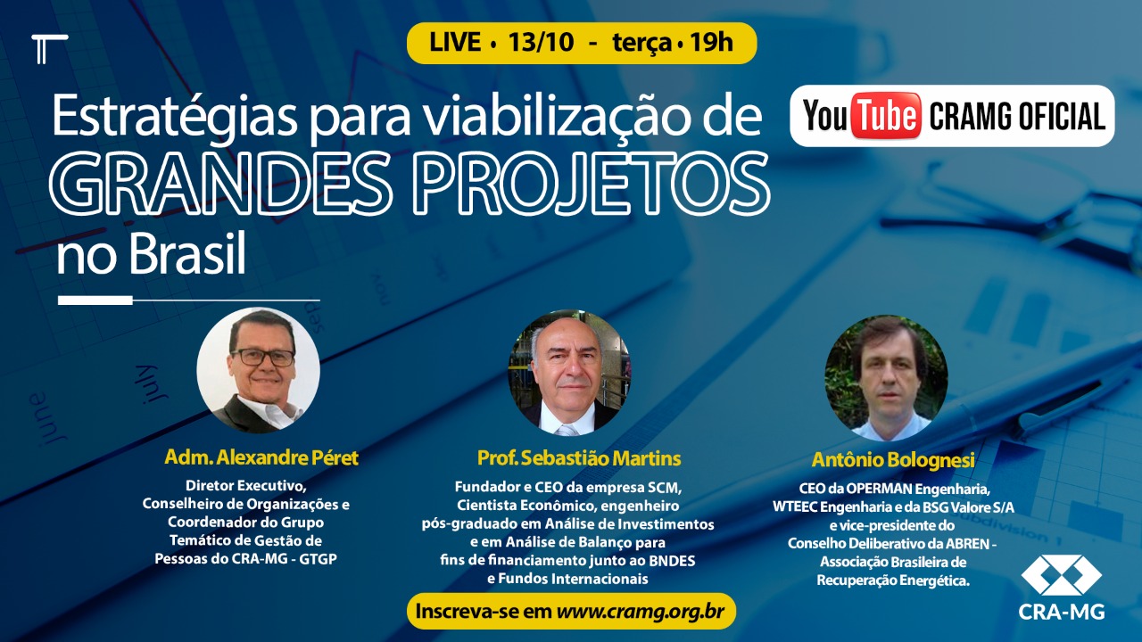 No momento você está vendo Webinar “Viabilização de Grandes projetos no Brasil”