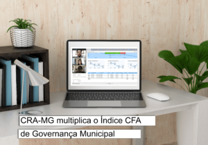 Read more about the article CRA-MG multiplica o Índice CFA de Governança Municipal