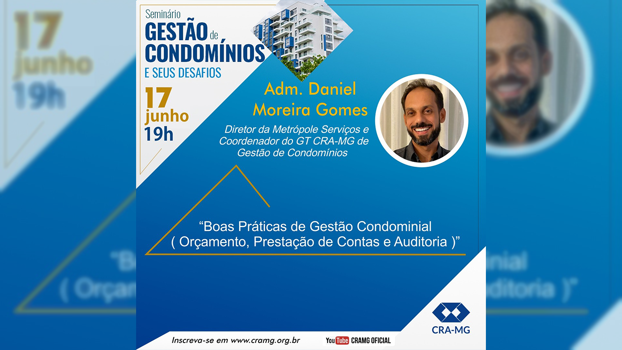 You are currently viewing Seminário Gestão de Condomínios: Boas práticas de Gestão Condominial