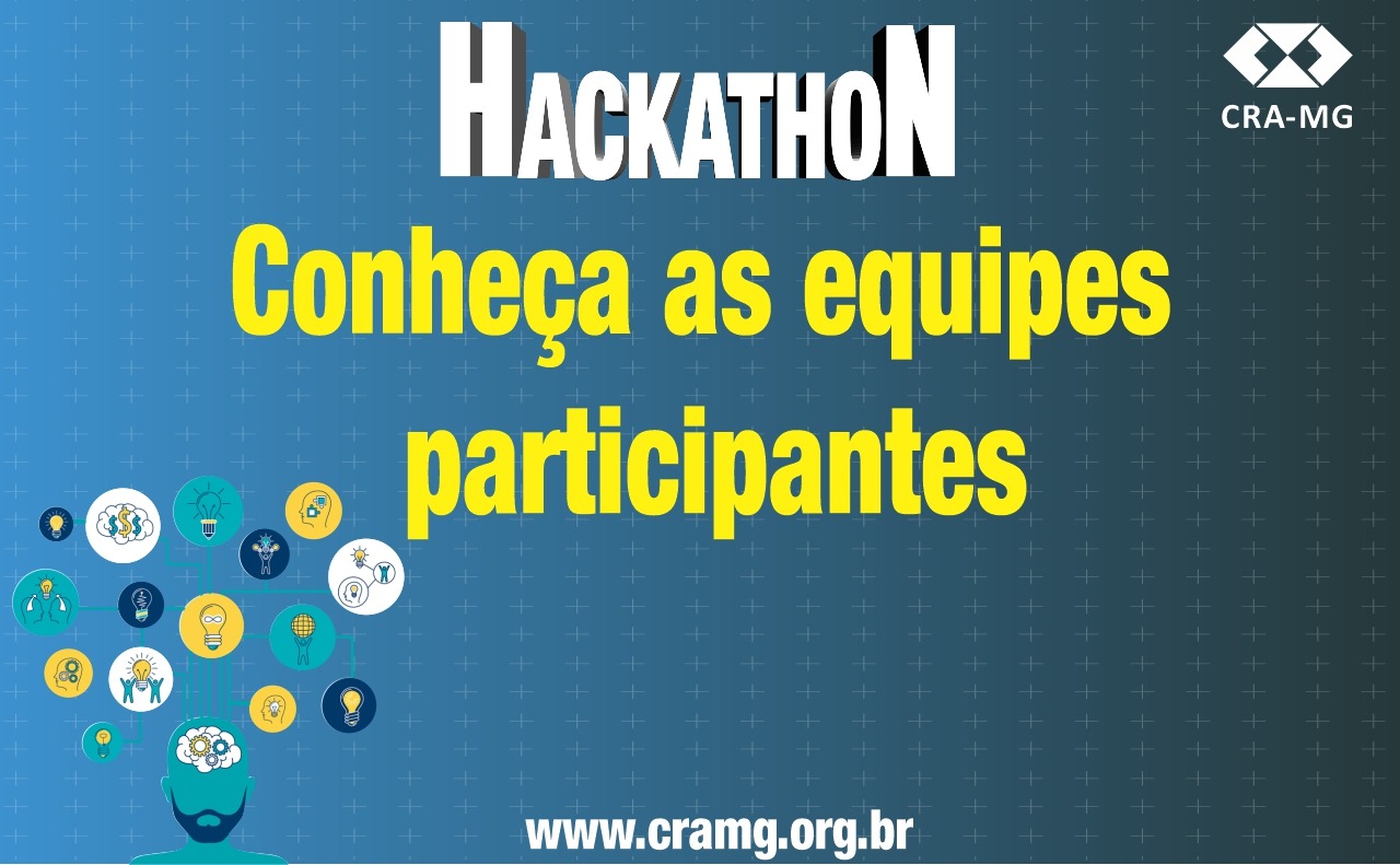 No momento você está vendo 8 equipes disputarão o Hackathon CRA-MG 2021