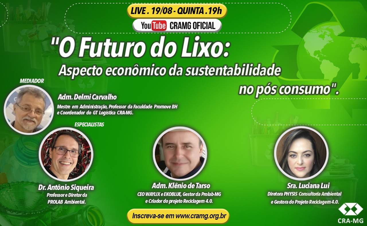 You are currently viewing Mesa Redonda: “O Futuro do Lixo: Aspecto econômico da sustentabilidade”