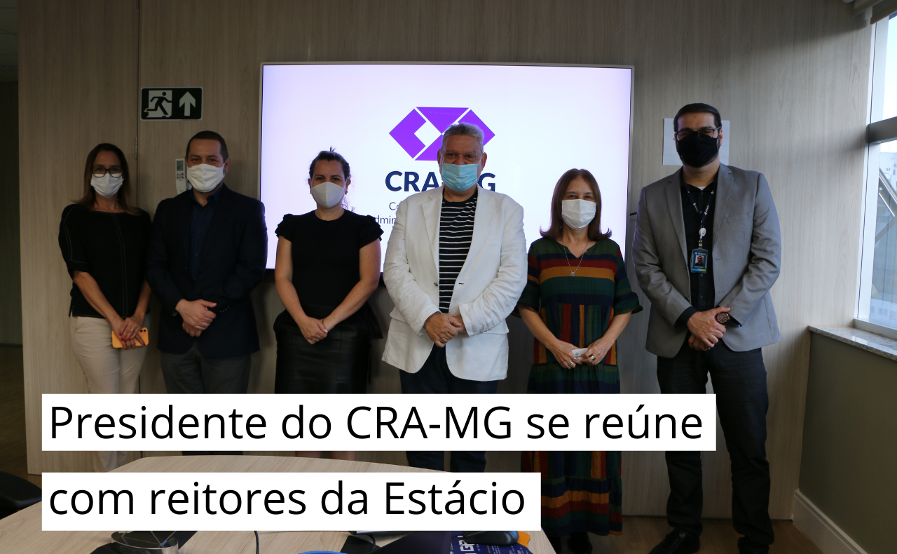 Leia mais sobre o artigo CRA-MG recebe visita dos representantes da Estácio