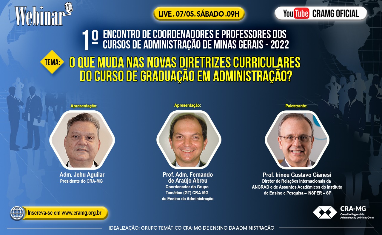 Read more about the article 1º Encontro de Coordenadores e Professores dos Cursos de Administração de Minas Gerais