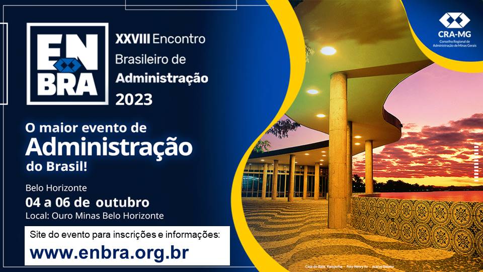 No momento você está vendo CRA-MG realiza o XXVIII Encontro Brasileiro de Administração – Enbra