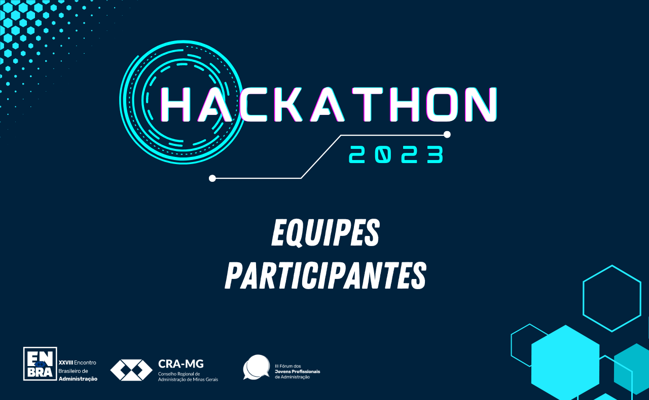 No momento você está vendo 10 equipes disputarão o Hackathon CRA-MG 2023